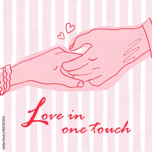 Obraz A sweet Valentine-themed illustration showing two hands gently touching, surrounded by small hearts. Soft pink stripes, red handwritten text create a warm, intimate, romantic design for poster,banner