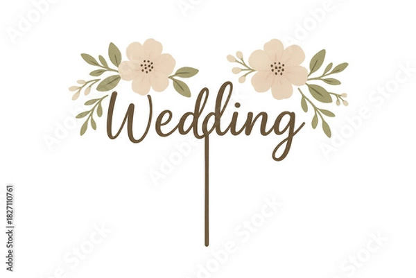 Fototapeta Wedding cake topper with flowers and elegant script