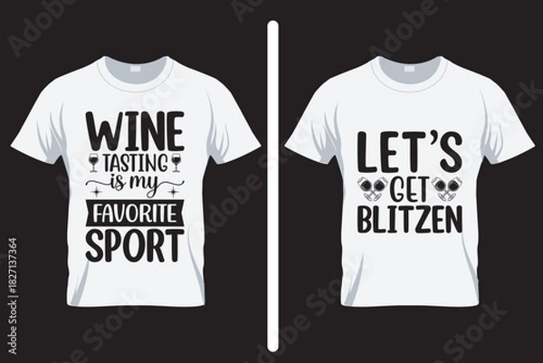 Obraz Let's get blitzen , alcohol SVG T Shirt design