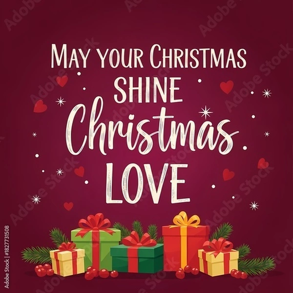 Obraz Christmas Cheer and Gift: A festive illustration of Christmas gifts and a heartwarming message on a vibrant background, embodying the season's joy, love, and goodwill.