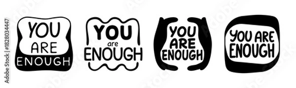 Obraz You are enough" hand-drawn text set, self-love, positive affirmation message art