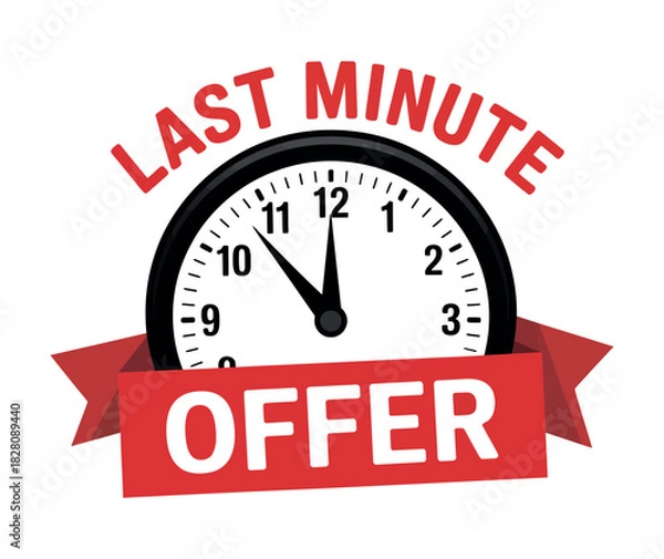 Fototapeta Last minute offer displayed on a clock with a banner