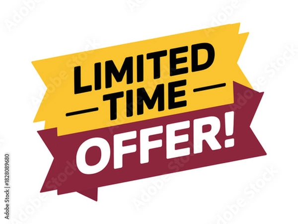 Fototapeta A bold yellow and red banner announces a limited time offer with exclamation.
