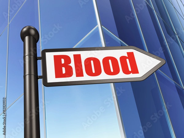 Fototapeta Healthcare concept: sign Blood on Building background, 3D rendering