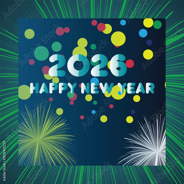 Fototapeta Happy New Year 2026 Celebration With Confetti, Balloons, And Fireworks For Festive Greeting Images