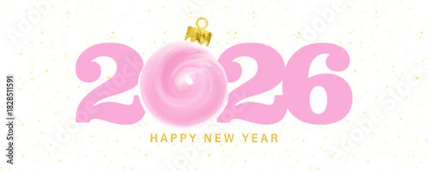 Fototapeta 2026 happy new year design, new year greeting card or banner template, social media or website header banner, new year 2026 design with pink Christmas ball decoration icon on elegant style color