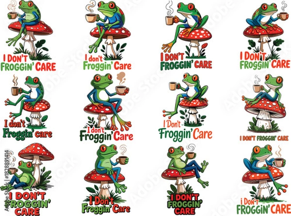 Fototapeta I Don't Froggin' Care