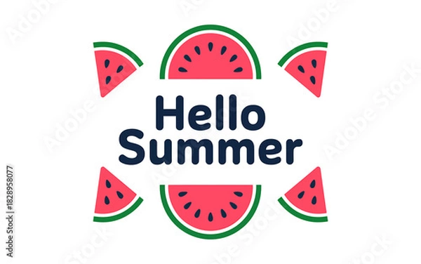 Fototapeta Hello summer greeting with fresh watermelon slices vector design