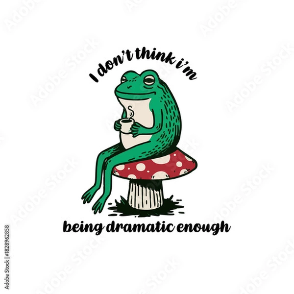 Fototapeta I don't think I am being dramatic enough