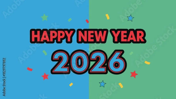 Fototapeta Happy New Year 2026 greeting text with colorful confetti on a split blue and green background.