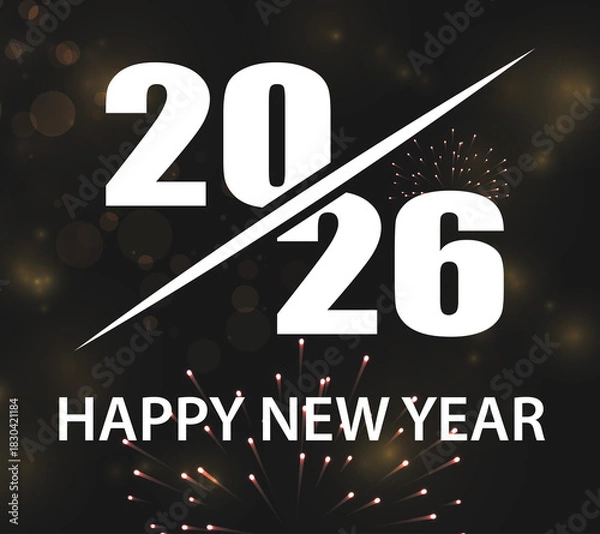 Fototapeta Happy New Year 2026 Celebration with Modern Typography and Fireworks.