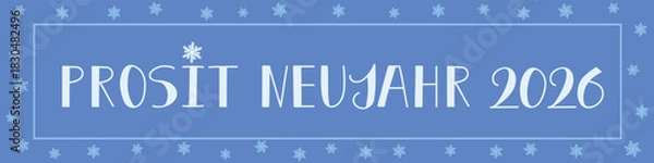 Obraz German text: Cheers New Year 2026. Greeting banner with hand drawn lettering. Prosit Neujahr2026