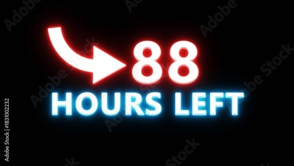 Fototapeta 88 Hours left countdown number. Neon number with arrow icon illustration. Glowing countdown timer.