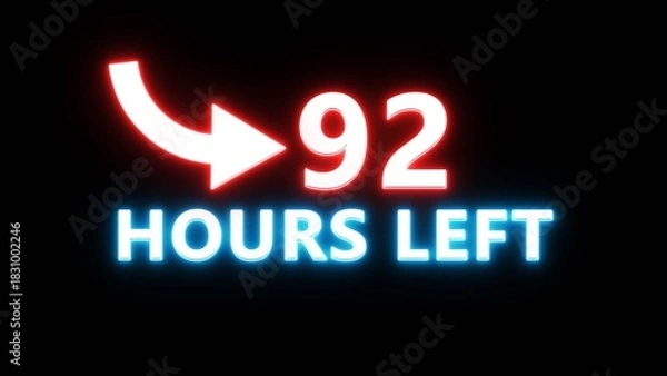 Fototapeta 92 Hours left countdown number. Neon number with arrow icon illustration. Glowing countdown timer.