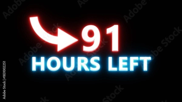 Fototapeta 91 Hours left countdown number. Neon number with arrow icon illustration. Glowing countdown timer.