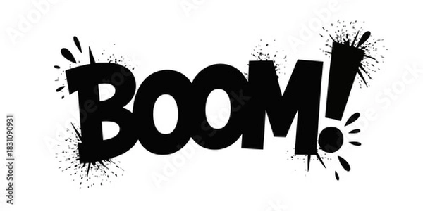 Obraz Illustration of the word boom in bold black letters with splatter effects on white