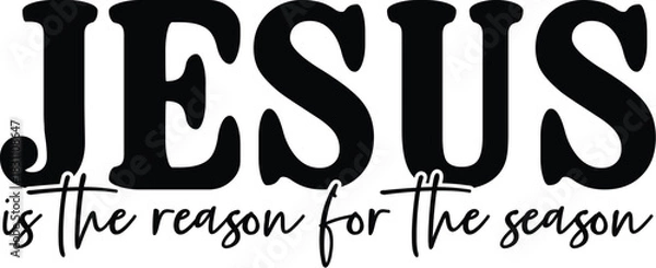 Obraz Jesus is the Reason for the Season