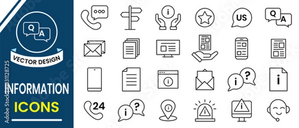 Fototapeta Information icons vector set. Line icon of information symbol, , speech, answer, book, help, inform, support, news, about us, direction, call, mail. Vector illustration.