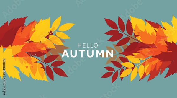Fototapeta Autumn greeting card with vibrant red, orange, and yellow fall leaves on teal background, featuring white “HELLO AUTUMN” text. Seasonal design perfect for promotions, social media, and festive decor.