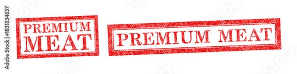 Obraz Vector red rubber stamp text Premium Meat isolated on the white background. 