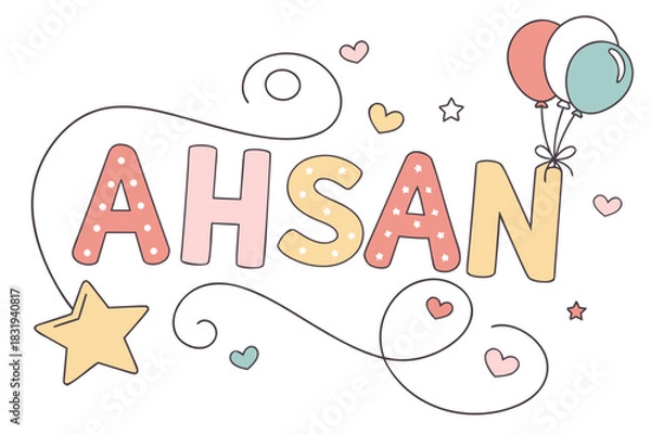 Fototapeta Ahsan name art with balloons hearts and star decorations in pastel colors on a white background design