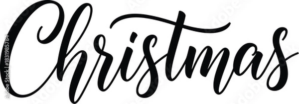 Fototapeta Elegant black script calligraphy word Christmas on a white background Keywords: Christmas, holiday, festive, celebration, winter, season, greeting, script, calligraphy, elegant, lettering, text