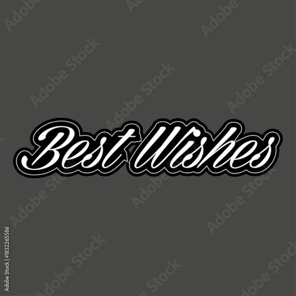 Obraz A digitally created image displaying the text best wishes in a stylized white font on a gray background
