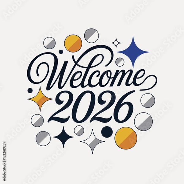 Fototapeta Welcome 2026 new year script design with stars and circles