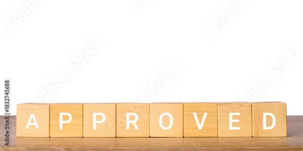 Fototapeta Wooden blocks with approved word for confirmation and success concept, isolated on transparent background