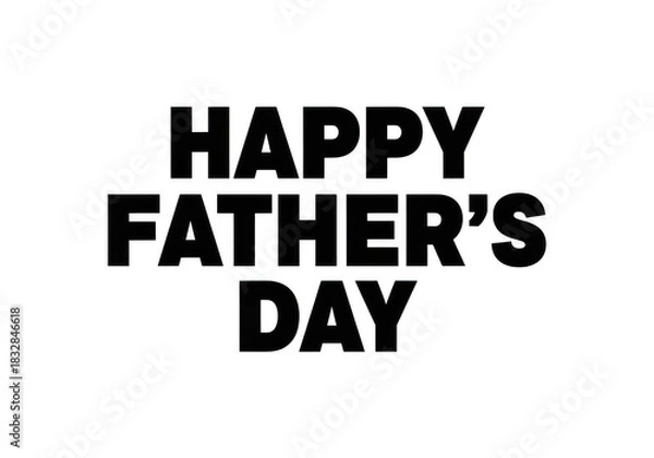 Obraz Bold black text spelling happy fathers day on a transparent background