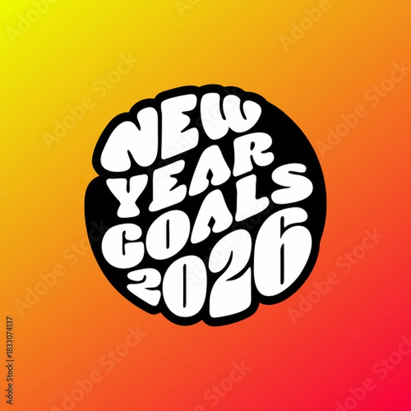 Obraz New Years Goals 2026 text graphic vector