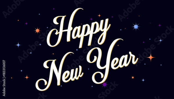 Fototapeta Elegant white flowing script says Happy New Year on a dark background. The scene is illuminated by colorful stars and small sparks.