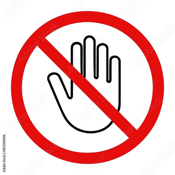 Fototapeta No Touching Symbol Red Circle Prohibition Sign prohibited
