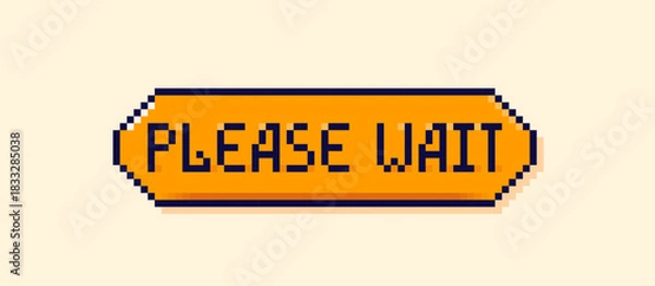 Fototapeta Pixel art user interface orange speech bubble Please wait.