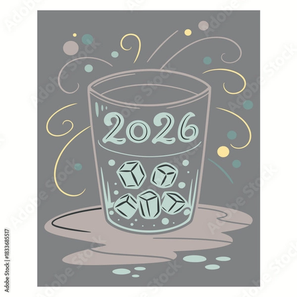 Obraz New Year 2026 Celebration Cocktail Glass Vector Illustration with Ice and Abstract Background, 2026