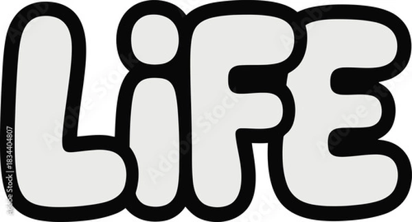 Fototapeta Life word in playful bubble style text illustration concept