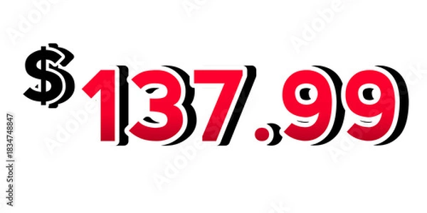 Fototapeta Red price tag 137.99 dollars sign symbol on transparent background. Perfect for advertising, sale banners, product promotion, discount labels, and e-commerce graphics design elements.