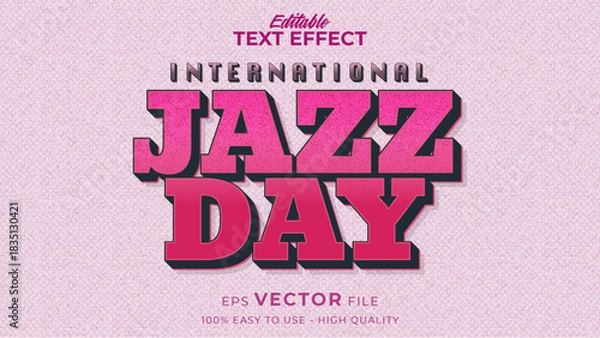 Obraz International Jazz Day - Editable Text Effect