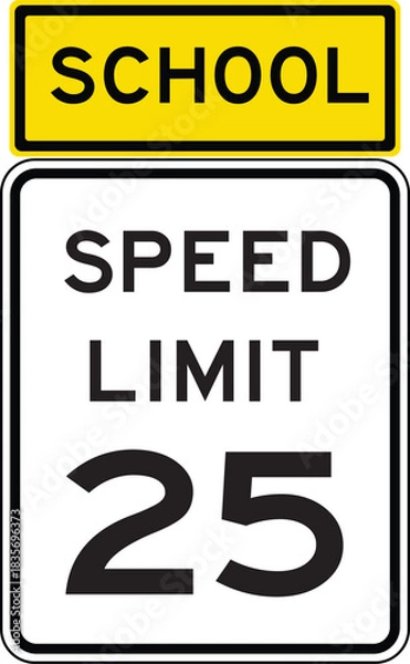 Fototapeta School Zone Speed Limit 25 Roadside Traffic Sign