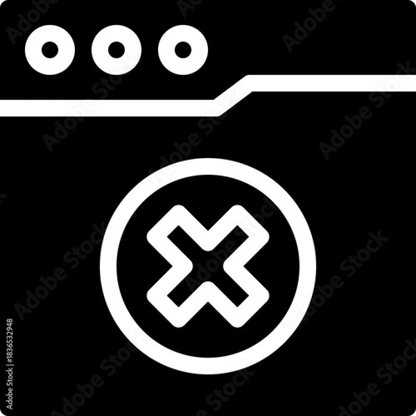 Obraz Error Close Browser Window Silhouette Style Vector Icon