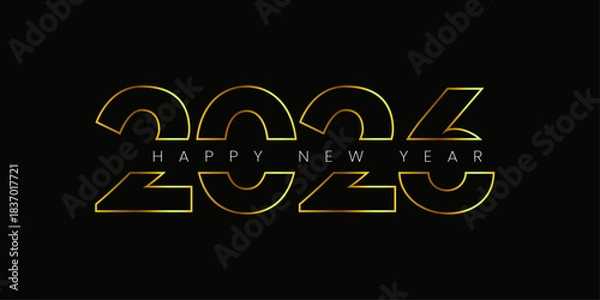 Fototapeta Luxurious Black and Gold “Happy New Year 2026” Celebration Design – Elegant Festive Vector Graphic with Shiny Metallic Typography for Invitations, Social Media, Party Promotions, and Event Branding