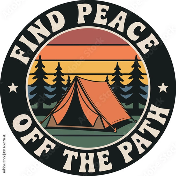 Fototapeta Retro Camping Scene With Tent And Trees Find Peace Off The Path vector