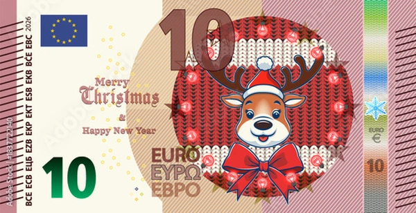 Obraz Vector holiday banknote of European Union. Note of 10 euros, cartoon funny horned reindeer, garland and bow, knitted background. Money of Europe. Denomination of ten. Obverse of bill