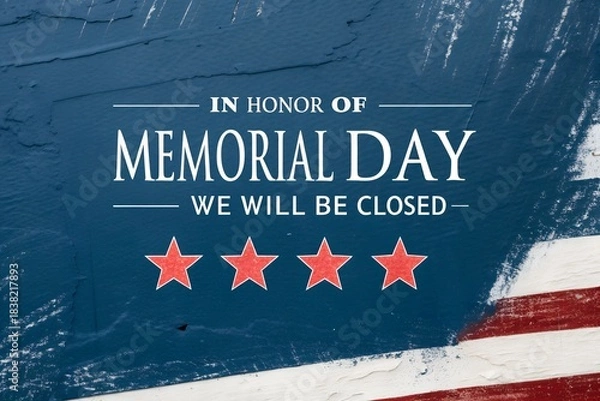 Obraz Memorial day closing announcement on textured american flag background