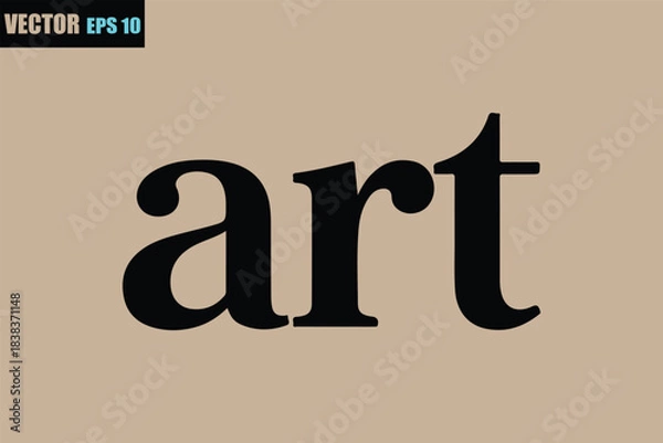Obraz Simple black 'art' text with classic serif typeface, vector eps10