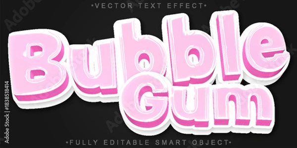 Obraz Bubble Gum Sweet Candy Bubble Gum Gummy  Vector Fully Editable Smart Object Text Effect