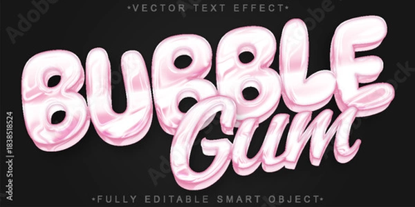 Obraz Bubble Gum Sweet Candy Bubble Gum Gummy  Vector Fully Editable Smart Object Text Effect