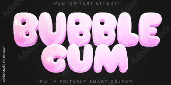 Obraz Bubble Gum Sweet Candy Bubble Gum Gummy  Vector Fully Editable Smart Object Text Effect