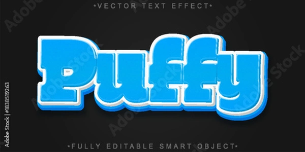 Obraz  Puffy Fluffy Soft Vector Fully Editable Smart Object Text Effect