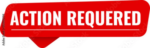 Obraz Eye-catching red banner with the text Action required, a striking visual alert for urgent tasks indicating importance or a mandatory step in business and digital contexts